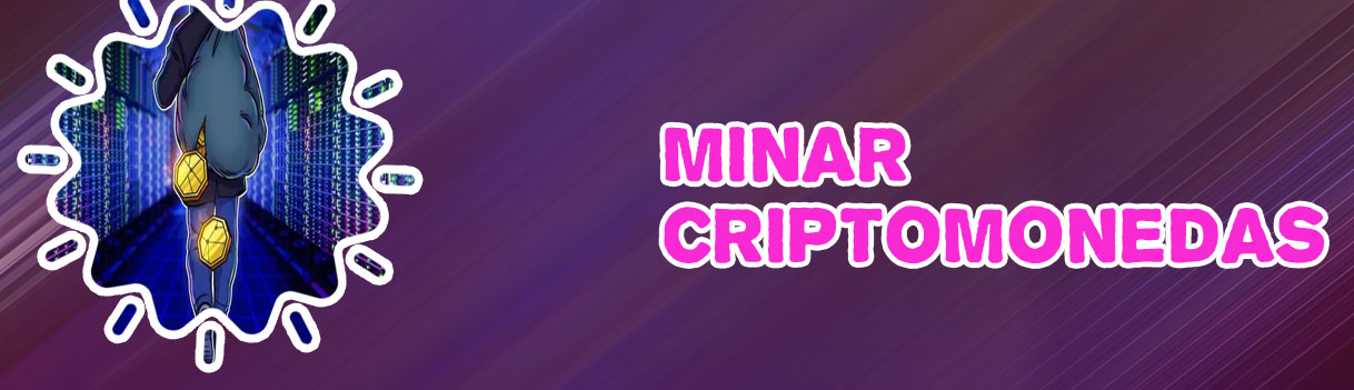 Minar criptomonedas que significa